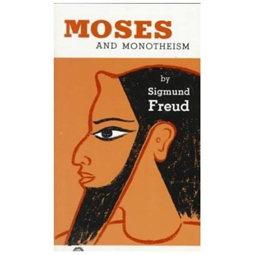 Moses and monotheism freud - by,