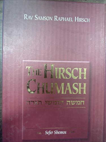 Hirsch chumash shemos - chumash, exodus